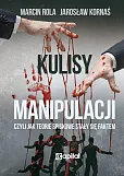 Kulisy manipulacji Kulisy manipulacji