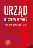 Urząd do spraw Wyznań - struktury, działalność, ludzie Urząd do spraw Wyznań - struktury, działalność, ludzie