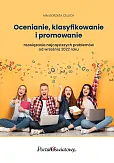 Ocenianie, klasyfikowanie i promowanie Ocenianie, klasyfikowanie i promowanie