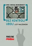 Bez kontroli uboli Bez kontroli uboli