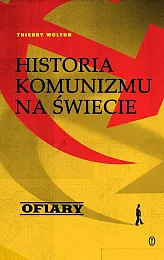 Historia komunizmu na świecie Tom 2,Thierry Wolton