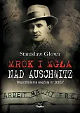 Mrok i mgła nad Auschwitz Mrok i mgła nad Auschwitz