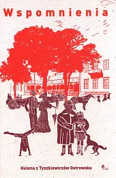 Helena z hr. Tyszkiewiczów hr. OstrowskaSławomir Górzyński