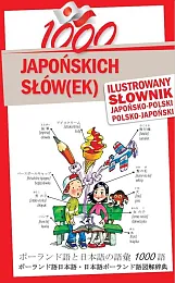 1000 japońskich słówek Ilustrowany słownik japońsko-polski,