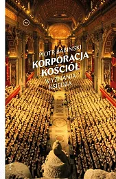 Korporacja KościółPiotr Babiński