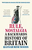Rule, Nostalgia Rule, Nostalgia