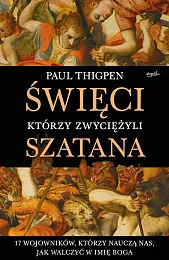 Święci, którzy zwyciężyli SzatanaPaul Thigpen