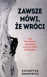 Zawsze mówi że wróci Zawsze mówi że wróci