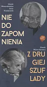 Nie do zapomnienia Z drugiej szuflady