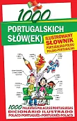 1000 portugalskich słów(ek) Ilustrowany słownik portugalsko-polski polsko-portugalski 1000 portugalskich słów(ek) Ilustrowany słownik portugalsko-polski polsko-portugalski