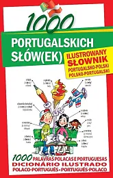 1000 portugalskich słów(ek) Ilustrowany słownik portugalsko-polski,Molarinho Margarida