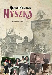 Mezaliansowa Myszka Mezaliansowa Myszka