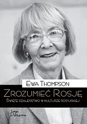 Zrozumieć Rosję