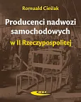 Producenci nadwozi samochodowych w II Rzeczypospolitej Producenci nadwozi samochodowych w II Rzeczypospolitej