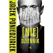 (Nie) dziennikJacek Poniedziałek