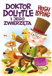Doktor Dolittle i jego zwierzętaHugh Lofting Doktor Dolittle i jego zwierzętaHugh Lofting