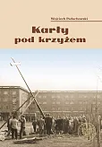 Karły pod krzyżem. Karły pod krzyżem.