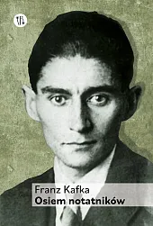 Osiem notatnikówFranz Kafka