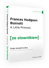 The Little Princess Mała Księżniczka z podręcznym słownikiem angielsko-polskim