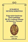 Sumariusz Metryki Koronnej. Seria Nowa. Księga wpisów MK 183