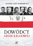 Dowódcy Armii Krajowej Dowódcy Armii Krajowej