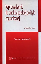 Wprowadzenie do analizy polskiej polityki zagranicznejRyszard Stemplowski Wprowadzenie do analizy polskiej polityki zagranicznejRyszard Stemplowski