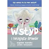 Wstyd i latający śpiwórWojciech Kołyszko