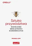 Sztuka przywództwa Sztuka przywództwa