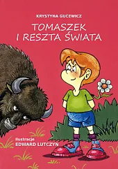 Tomaszek i reszta świataKrystyna Gucewicz