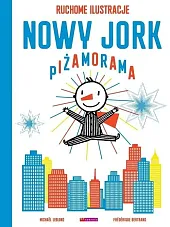 Nowy Jork PiżamoramaFrederique Bertrand Nowy Jork PiżamoramaFrederique Bertrand
