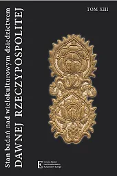 Stan badań nad wielokulturowym dziedzictwem dawnej,Wojciech Walczak