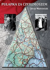 Pułapka za CzeremoszemJerzy Marciniak Pułapka za CzeremoszemJerzy Marciniak