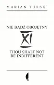 XI Nie bądź obojętny