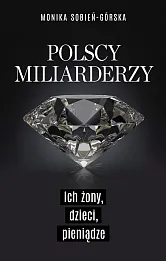 Polscy miliarderzy