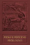 Polska w pierścieniu prób i ognia Polska w pierścieniu prób i ognia