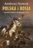 Polska i Rosja Polska i Rosja