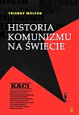 Historia komunizmu na świecie Tom 1