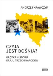 Czyja jest Bośnia? Czyja jest Bośnia?