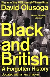 Black and BritishDavid Olusoga