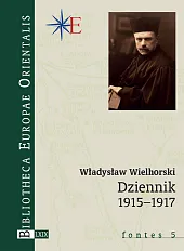 Dziennik 1915-1917Władysław Wielhorski