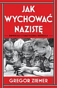 Jak wychować nazistę