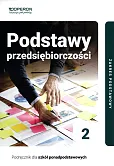 Podstawy przedsiębiorczości 2 Podręcznik Zakres podstawowy Podstawy przedsiębiorczości 2 Podręcznik Zakres podstawowy