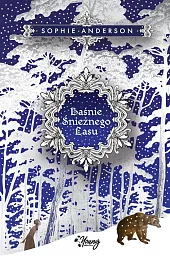 Baśnie Śnieżnego LasuSophie Anderson Baśnie Śnieżnego LasuSophie Anderson