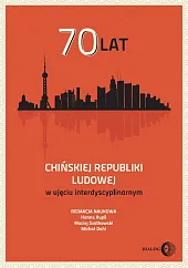70 lat Chińskiej Republiki Ludowej w,Hanna Kupś 70 lat Chińskiej Republiki Ludowej w,Hanna Kupś