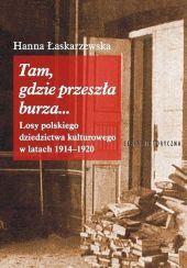 Tam, gdzie przeszła burza... Tam, gdzie przeszła burza...