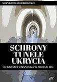 Schrony tunele ukrycia Schrony tunele ukrycia