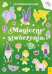 Zaczarowane naklejanki Magiczne stworzenia