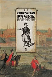 PamiętnikiChryzostom Pasek Jan