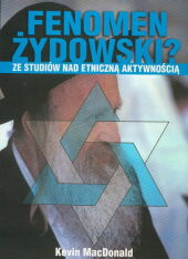 Fenomen żydowski ze studiów nad etniczną aktywnością Fenomen żydowski ze studiów nad etniczną aktywnością