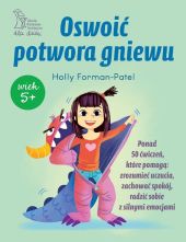 Oswoić potwora gniewu Oswoić potwora gniewu